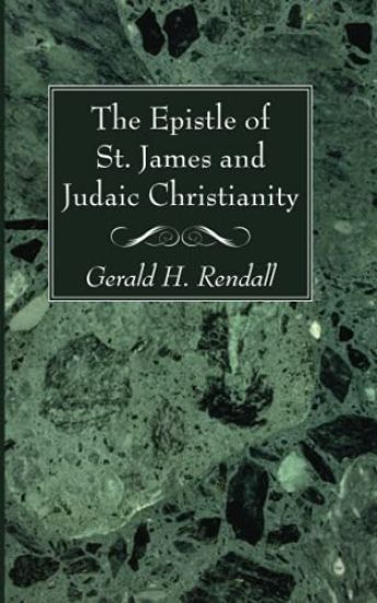 The Epistle of St. James and Judaic Christianity