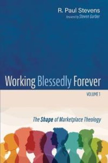 Working Blessedly Forever, Volume 1