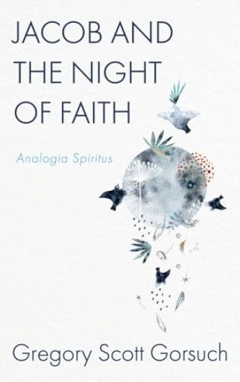 Jacob and the Night of Faith