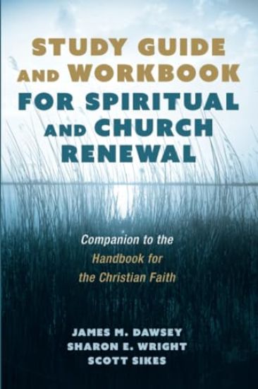 Study Guide and Workbook for Spiritual and Church Renewal