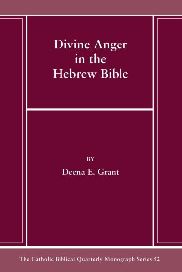 Divine Anger in the Hebrew Bible