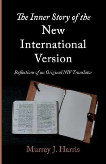 The Inner Story of the New International Version