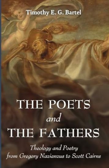 The Poets and the Fathers