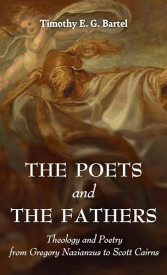 The Poets and the Fathers