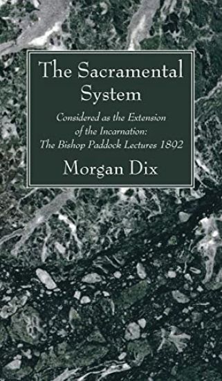 The Sacramental System