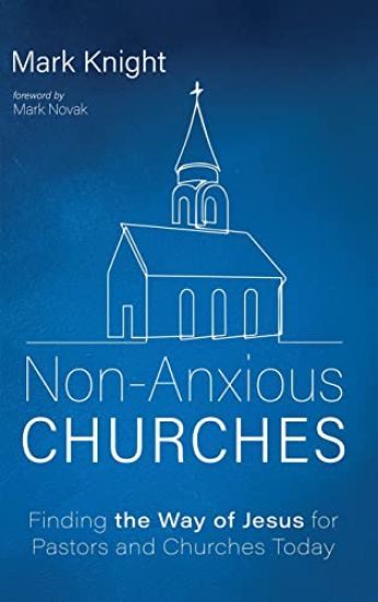 Non-Anxious Churches