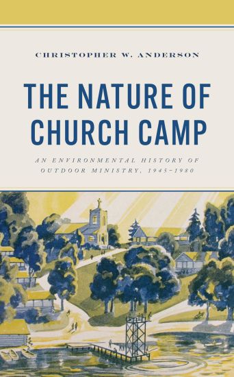 The Nature of Church Camp