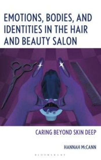 Beauty Labor and Shaping Identity in the Salon: Beyond Skin Deep