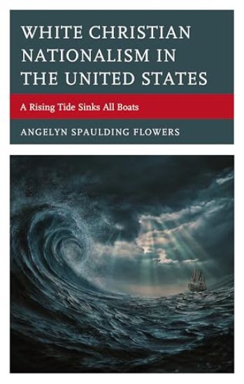 White Christian Nationalism in the United States