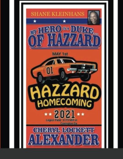 My Hero Is a Duke...of Hazzard Shane Kleinhans Hazzard Homecoming 2021
