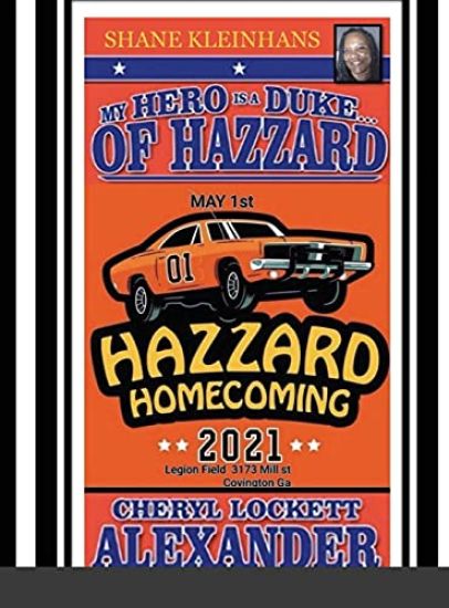 My Hero Is a Duke...of Hazzard Shane Kleinhans Hazzard Homecoming 2021