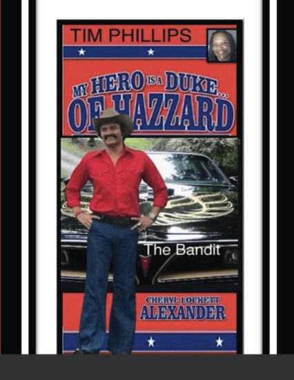 My Hero Is a Duke...of Hazzard Tim Phillips Edition