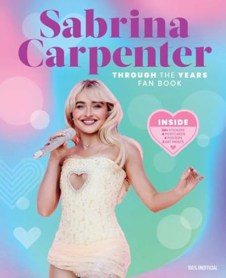 Sabrina Carpenter Through the Years Fan Book