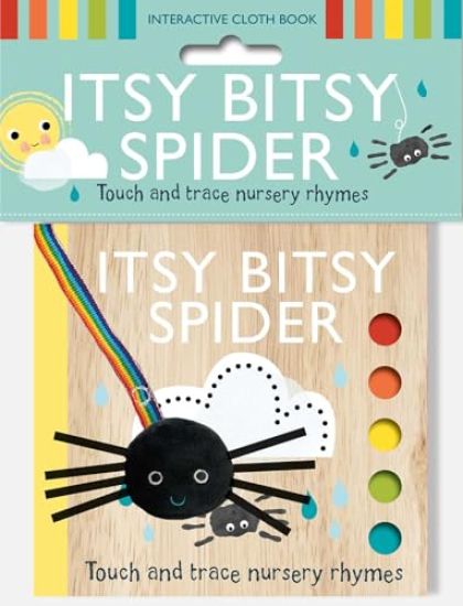 Touch and Trace Nursery Rhymes: Itsy Bitsy Spider Cloth Book