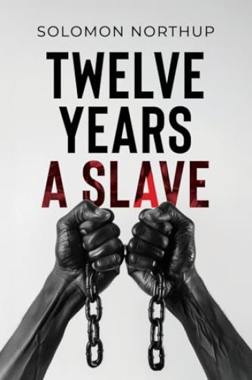 Twelve Years a Slave