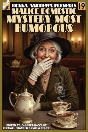 Donna Andrews Present Mystery Most Humorous