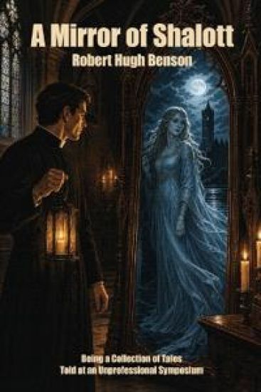 A Mirror of Shalott