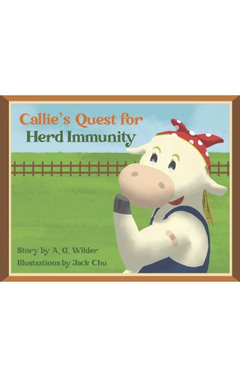 Callie's Quest for Herd Immunity