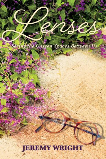 Lenses:  Seeing the Unseen Spaces Between Us