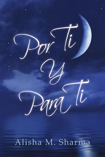 Por Ti Y Para Ti