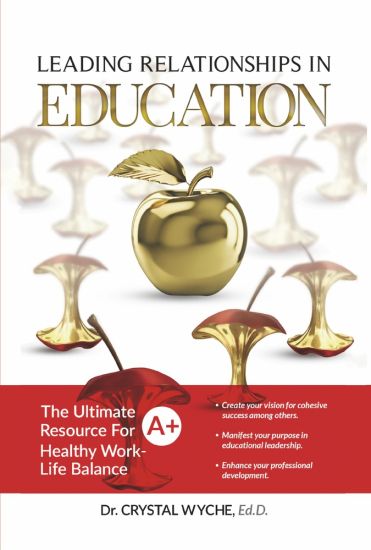 Leading Relationships in Education