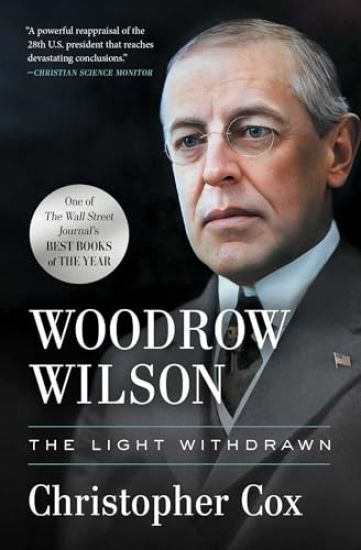 Woodrow Wilson: The Light Withdrawn