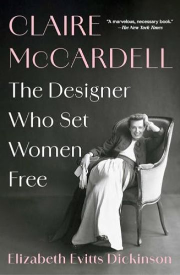 Claire McCardell: The Designer Who Set Women Free