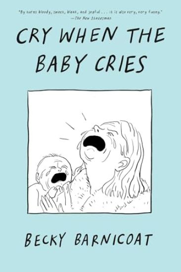 Cry When the Baby Cries