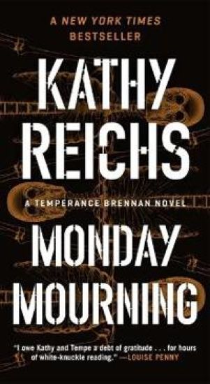 Monday Mourning: A Temperance Brennan Novel