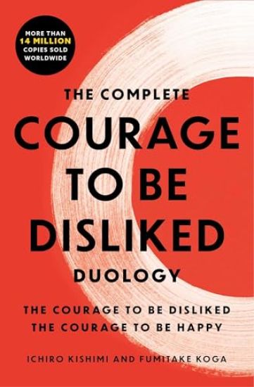 The Complete Courage to Be Disliked Duology Boxed Set: The Courage to Be Disliked and the Courage to Be Happy