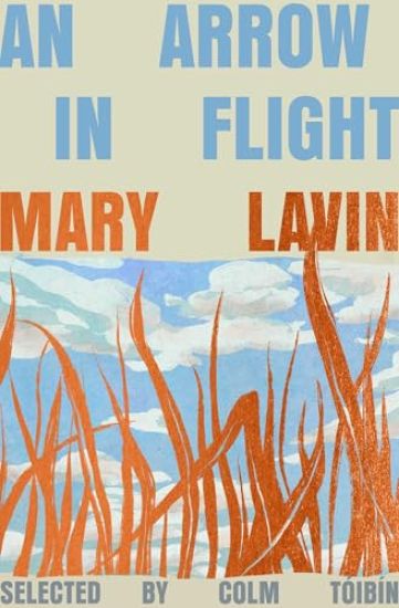 An Arrow in Flight: Selected Stories of Mary Lavin