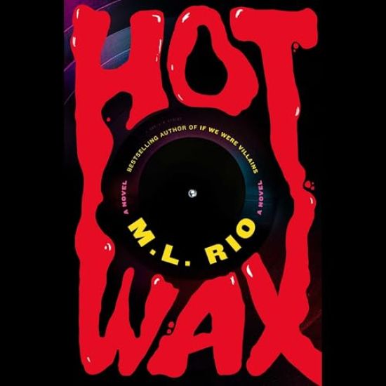 Hot Wax