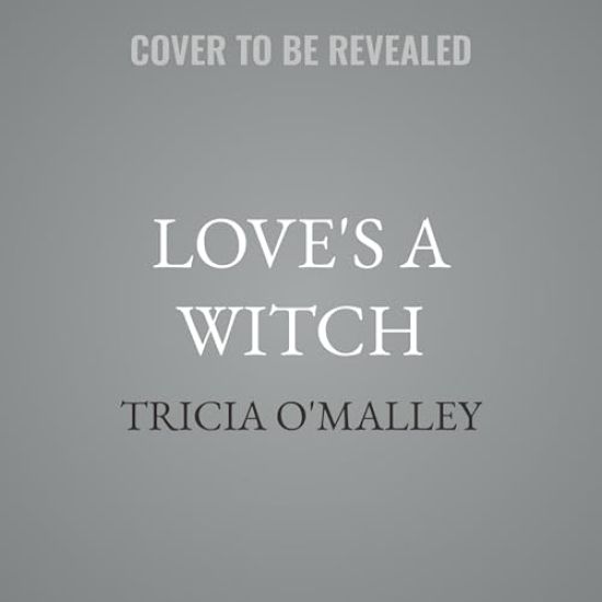 Love's a Witch: A Cozy Fantasy Romance