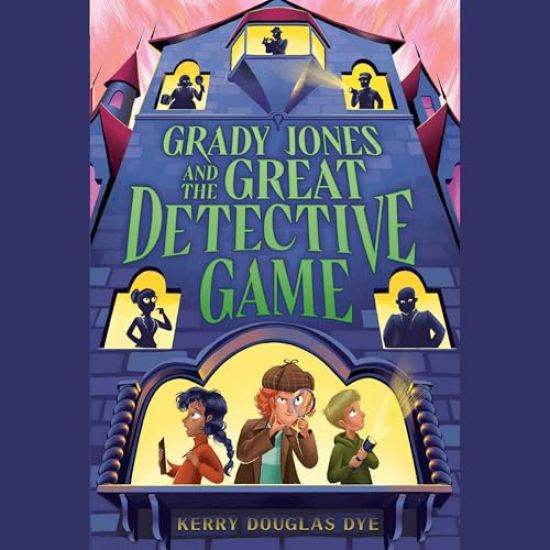Grady Jones and the Great Detective Game