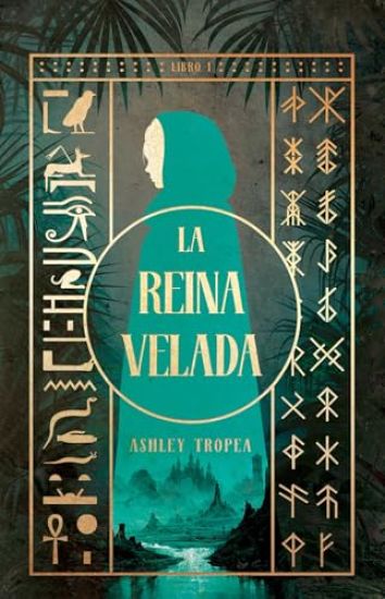 La Reina Velada, Spanish-Language Edition of the Shrouded Queen: Una Novela