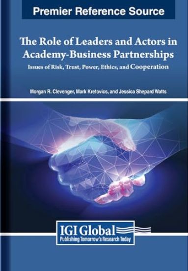 The Role of Leaders and Actors in Academy-Business Partnerships