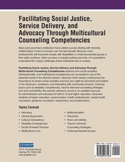 Facilitating Social Justice, Service Delivery, and Advocacy Through Multicultural Counseling Competencies