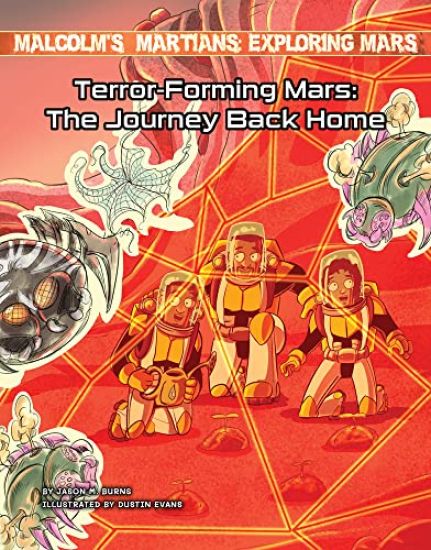 Terror-Forming Mars: The Journey Back Home