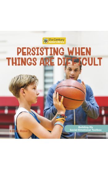 Persisting When Things Are Difficult