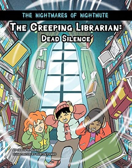 The Creeping Librarian: Dead Silence