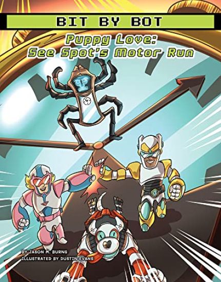 Puppy Love: See Spot's Motor Run