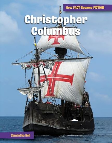 Christopher Columbus: The Making of a Myth