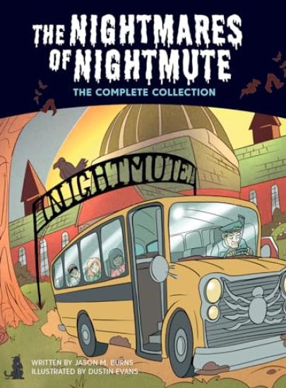 The Nightmares of Nightmute: The Complete Collection