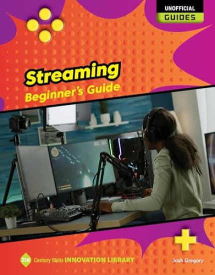 Streaming: Beginner's Guide