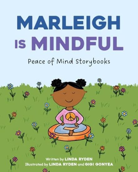 Marleigh Is Mindful