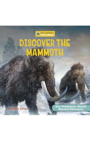 Discover the Mammoth