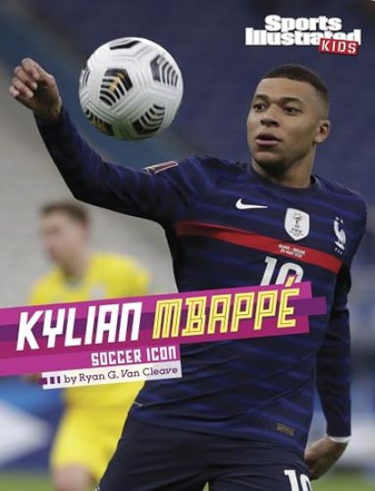 Kylian Mbappé: Soccer Icon