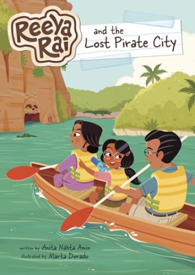 Reeya Rai and the Lost Pirate City