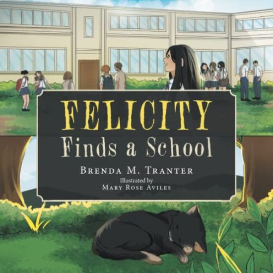 Felicity Finds a School