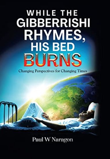While the Gibberrishi Rhymes, His Bed Burns